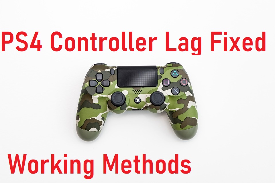 PS4 Controller Lag Fix