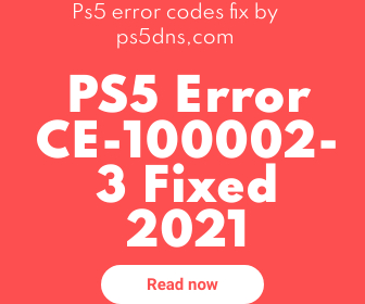 PS5 Error CE-100002-3 Fixed 2021 (Updated)
